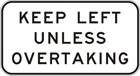 Keep left unless overtaking