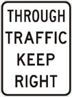 Through traffic keep right