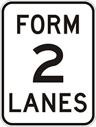 white sign with black text, form 2 lanes