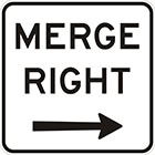 white sign with black arrow and text, merge right