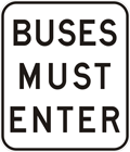 Buses must enter