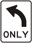 All traffic turn left sign