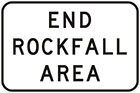 white sign with black text, end rockfall area