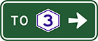 green sign with white arrow and the word to, as well as a white hexagonal badge with a blue number 3