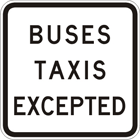 Buses taxis excepted sign