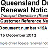 Sample driver licence renewal notice showing the customer reference number