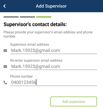 Add supervisor screen - enter the supervisor's email address and phone number